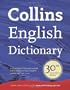 Collins English Dictionary: 30th Anniversary Edition (Dictionary)