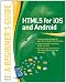 Books : HTML5 for iOS and Android: A Beginner's Guide (Beginner's Guide (McGraw Hill))