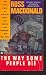The Way Some People Die (Paperback)