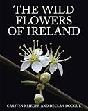The wild flowers of Ireland : the habitat guide