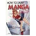 How To Draw Manga Volume 29: Putting Things In Perspective (v. 29)