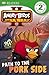 DK Readers L2: Angry Birds Star Wars II: Path to the Pork Side