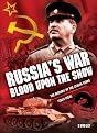 Russia's War: Blood Upon the Snow (3 Discs)