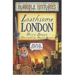 Loathsome London (Horrible Histories)
