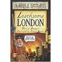 Loathsome London (Horrible Histories) (Horrible Histories)