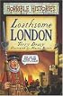 Loathsome London (Horrible Histories)