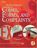 Review Delmar Cengage Learning  / The Fire Inspector's Guide to Codes, Forms, and Complaints