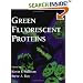 Methods in Cell Biology, Volume 58: Green Fluorescent Proteins (Methods in Cell Biology, Volume 58)