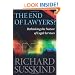 The End of Lawyers?: Rethinking the nature of legal services