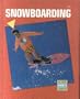 Snowboarding (Action Sports Library)