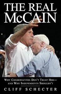 Cover of "The Real McCain: Why Conservati...
