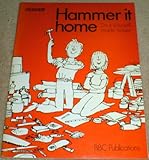 Hammer it home
