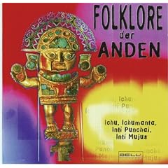 Folklore der Anden Vol. 1