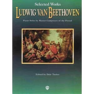 Selected Works (Belwin Edition: Piano Masters Series)