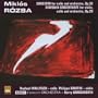 R�zsa: Concerto for Cello and Orchestra; Sinfonia Concertante