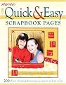 More Quick & Easy Scrapbook Pages (200 all new timesaving layouts you can create in one hour or less) (Paperback)