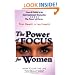 The Power of Focus for Women