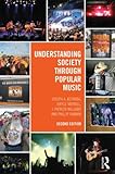 Understanding society through popular music