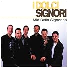 Mia Bella Signorina
