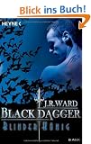 Blinder K�nig: Black Dagger 14 - Roman