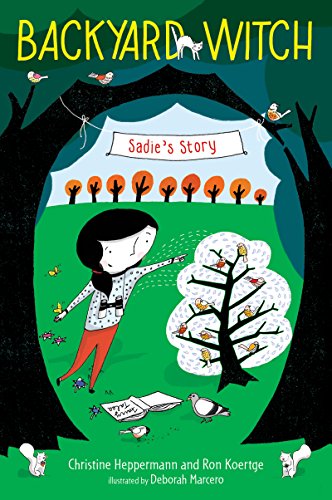 Sadie's Story (Backyard Witch)