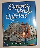 Europe's Jewish quarters