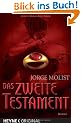 Das zweite Testament: Roman
