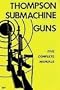 Thompson Submachine Gun