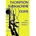 Thompson Submachine Gun