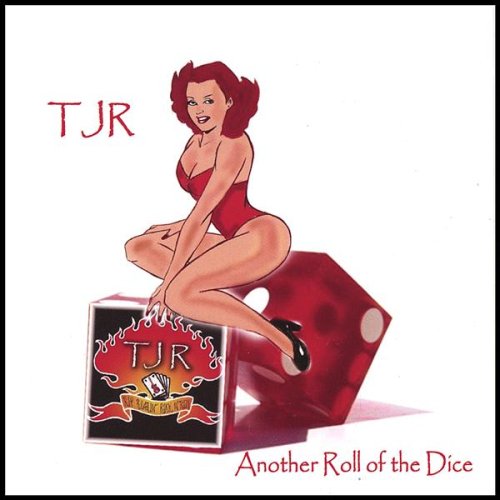 TJR - Another Roll Of The Dice - Zortam Music
