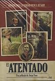El Atentado