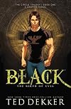 Black: The Birth of Evil (The Circle Trilogy Graphic Novels, Book 1)