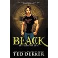 Black: The Birth of Evil (The Circle Trilogy Graphic Novels, Book 1)