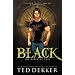 Black: The Birth of Evil (Circle Trilogy (Thomas Nelson))