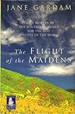 The flight of the maidens