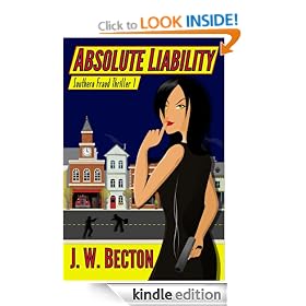 Absolute Liability (Southern Fraud Thriller 1)