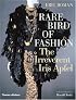 Rare Bird of Fashion: The Irreverent Iris Apfel