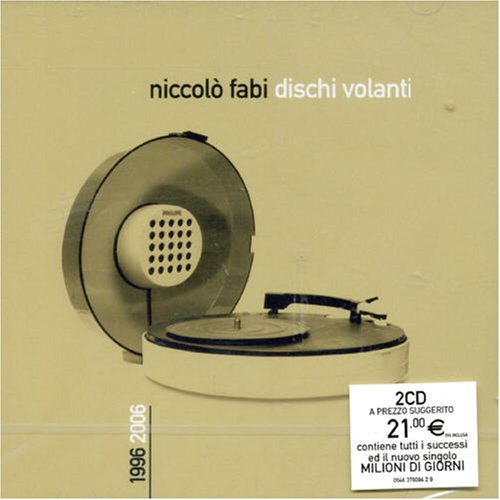 Niccol&ograve; Fabi - Dischi Volanti 1996-2006 - Zortam Music