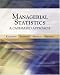 Managerial Statistics: A Case-Based Approach (with CD-ROM and Harvard Cases)