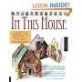 In This House: A Collection of Altered Art Imagery and Collage Techniques