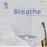 Breathe: The Relaxing Guitar