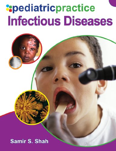 Pediatric Practice Infectious Diseases: Infectious Diseases