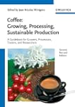 Coffee: Growing, Processing, Sustaina...