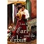Der Earl und die Erbin