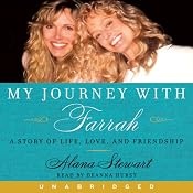 My Journey with Farrah | [Alana Stewart]