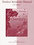 Student Solutions Manual to accompany Chemistry: The Molecular Nature of Matter and Change