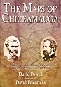 THE MAPS OF CHICKAMAUGA: An Atlas of the Chickamauga Campaign, Including the Tullahoma Operations, June 22 - September 23, 1863
