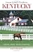 Horse Lover's Guide to Kentucky