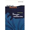 EinFach Deutsch - Textausgaben: Der Verbrecher aus verlorener Ehre. Mit Materialien: Eine wahre Geschichte
