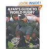 A Fan's Guide to World Rugby